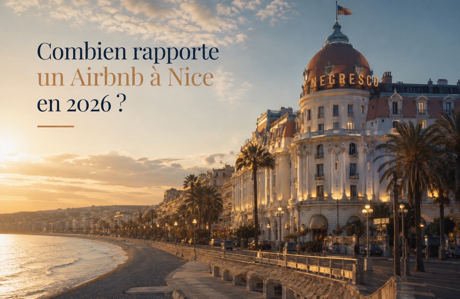 Combien rapporte un Airbnb à Nice en 2026